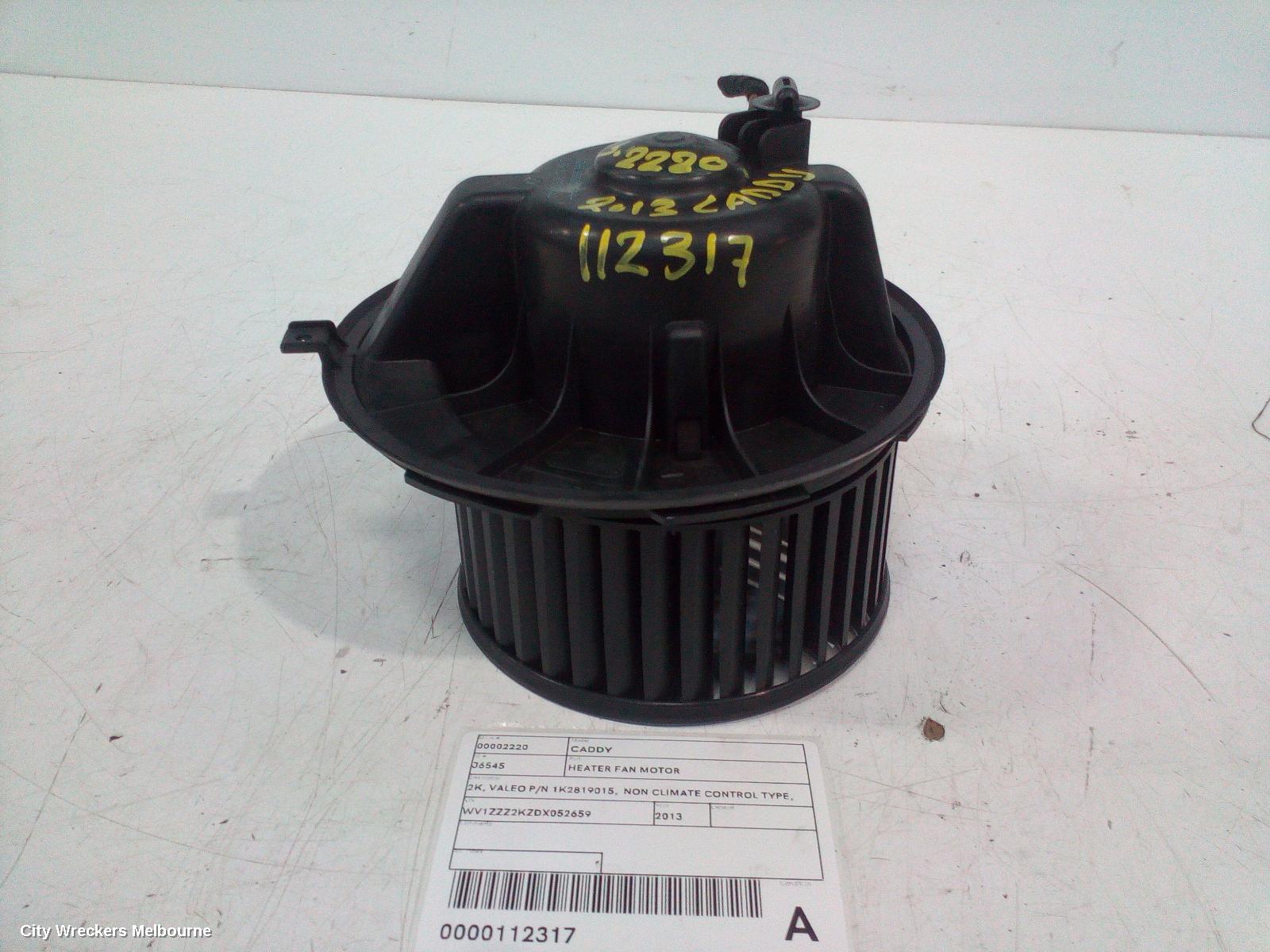 VOLKSWAGEN CADDY HEATER FAN MOTOR, 2K, VALEO P/N 1K2819015,  NON CLIMATE CONTROL TYPE, 12/2004 - 06/2015