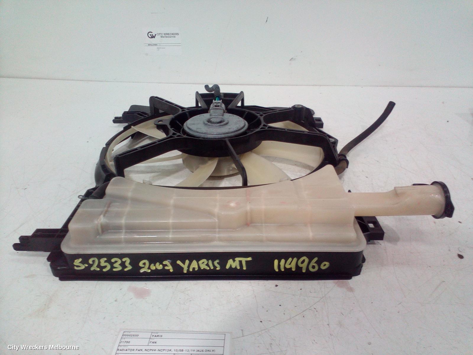 TOYOTA YARIS FAN, RADIATOR FAN, 1.5, PETROL, 1NZ, NCP9#-NCP13#, 04-01/2020/19